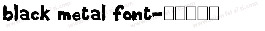black metal font字体转换